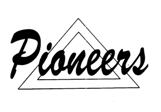 PIONEERS