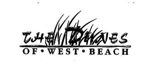 THE DUNES OF WEST BEACH