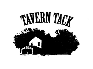 TAVERN TACK