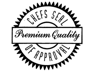 PREMIUM QUALITY CHEFS SEAL OF APPROVAL