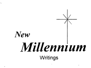 NEW MILLENNIUM WRITINGS