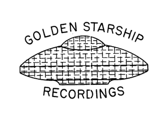 GOLDEN STARSHIP RECORDINGS