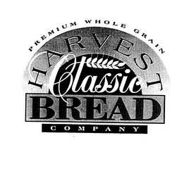 HARVEST CLASSIC BREAD COMPANY PREMIUM WHOLE GRAIN