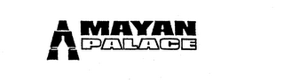 MAYAN PALACE