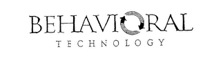 BEHAVIORAL TECHNOLOGY