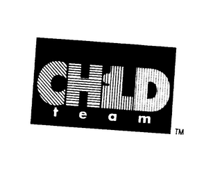 CHILD TEAM