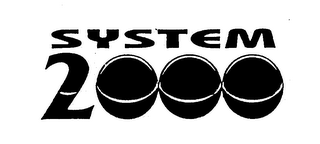 SYSTEM 2000