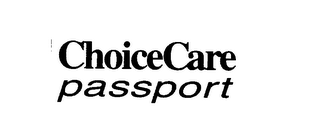 CHOICECARE PASSPORT