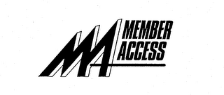 MA MEMBER ACCESS