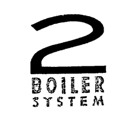 2 BOILER SYSTEM