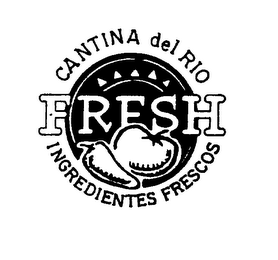 CANTINA DEL RIO FRESH INGREDIENTS FRESCOS