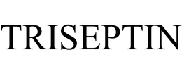 TRISEPTIN