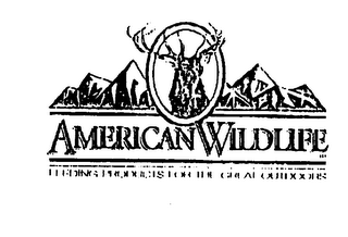 AMERICAN WILDLIFE FEEDING PRODUCTS FOR THE GREAT OUTDOORS