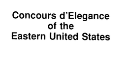 CONCOURS D'ELEGANCE OF THE EASTERN UNITED STATES