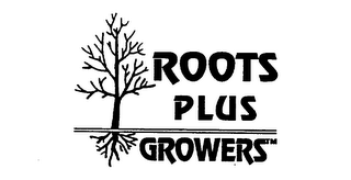 ROOTS PLUS GROWERS