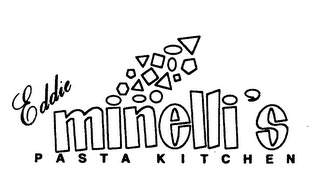 EDDIE MINELLI'S PASTA KITCHEN