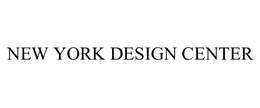 NEW YORK DESIGN CENTER