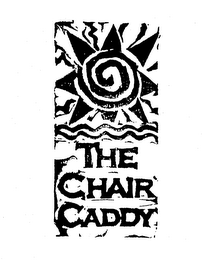 THE CHAIR CADDY