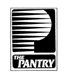 P THE PANTRY