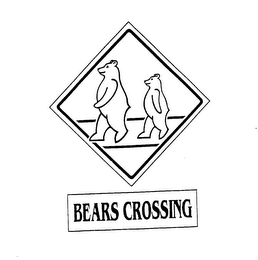 BEARS CROSSING