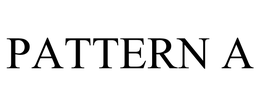 PATTERN A