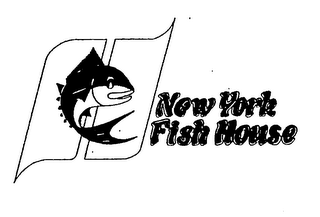 NEW YORK FISH HOUSE