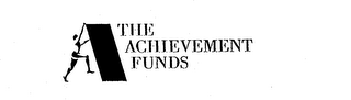 THE ACHIEVEMENT FUNDS