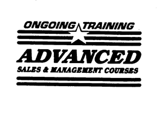 ONGOING TRAINING ADVANCED SALES & MANAGEMENT COURSES