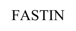 FASTIN