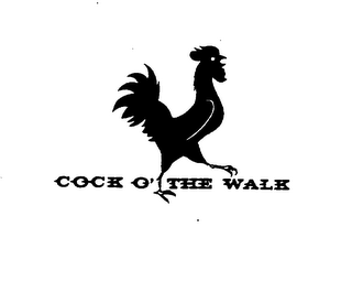 COCK O' THE WALK