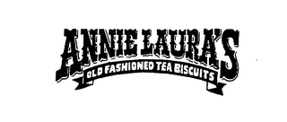ANNIE LAURA'S OLD FASHIONED TEA BISCUITS