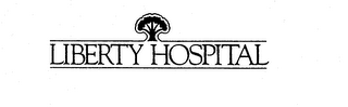 LIBERTY HOSPITAL