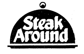 STEAK AROUND