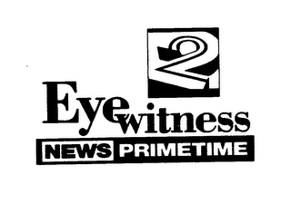 2 EYEWITNESS NEWS PRIMETIME