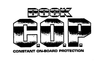 DOCK C.O.P. CONSTANT ON-BOARD PROTECTION