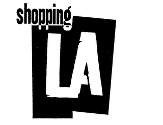 SHOPPING LA