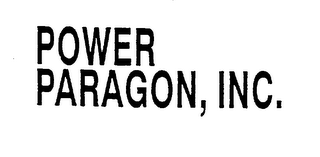 POWER PARAGON, INC.