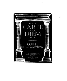 CARPE DIEM COFFEE ROASTING COMPANY