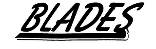 BLADES