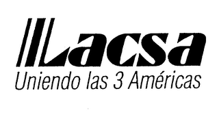 LACSA UNIENDO LAS 3 AMERICAS