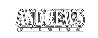 ANDREWS PREMIUM