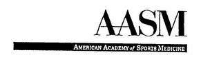 AMERICAN ACADEMY OF SPORTS MEDICINE AASM