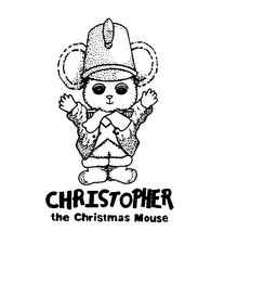 CHRISTOPHER THE CHRISTMAS MOUSE