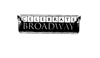 CELEBRATE BROADWAY