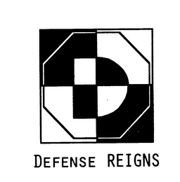 DEFENSE REIGNS