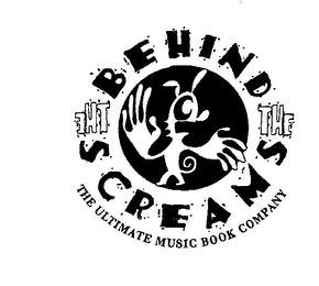 BEHIND THE SCREAMS THE ULTIMATE MUSIC BOOK COMPANY