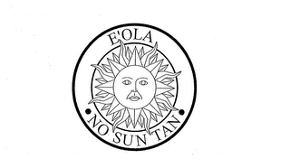 E'OLA NO SUN TAN