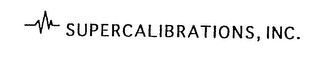 SUPERCALIBRATIONS, INC.