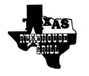 TEXAS ROADHOUSE GRILL