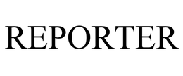 REPORTER